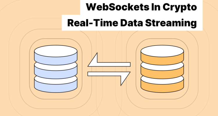 WebSockets In Crypto_ Real-Time Data Streaming