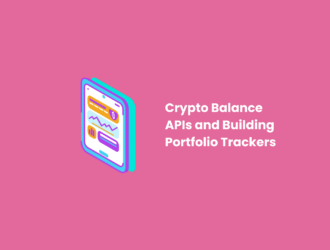 Crypto Balance APIs and Building Portfolio Trackers