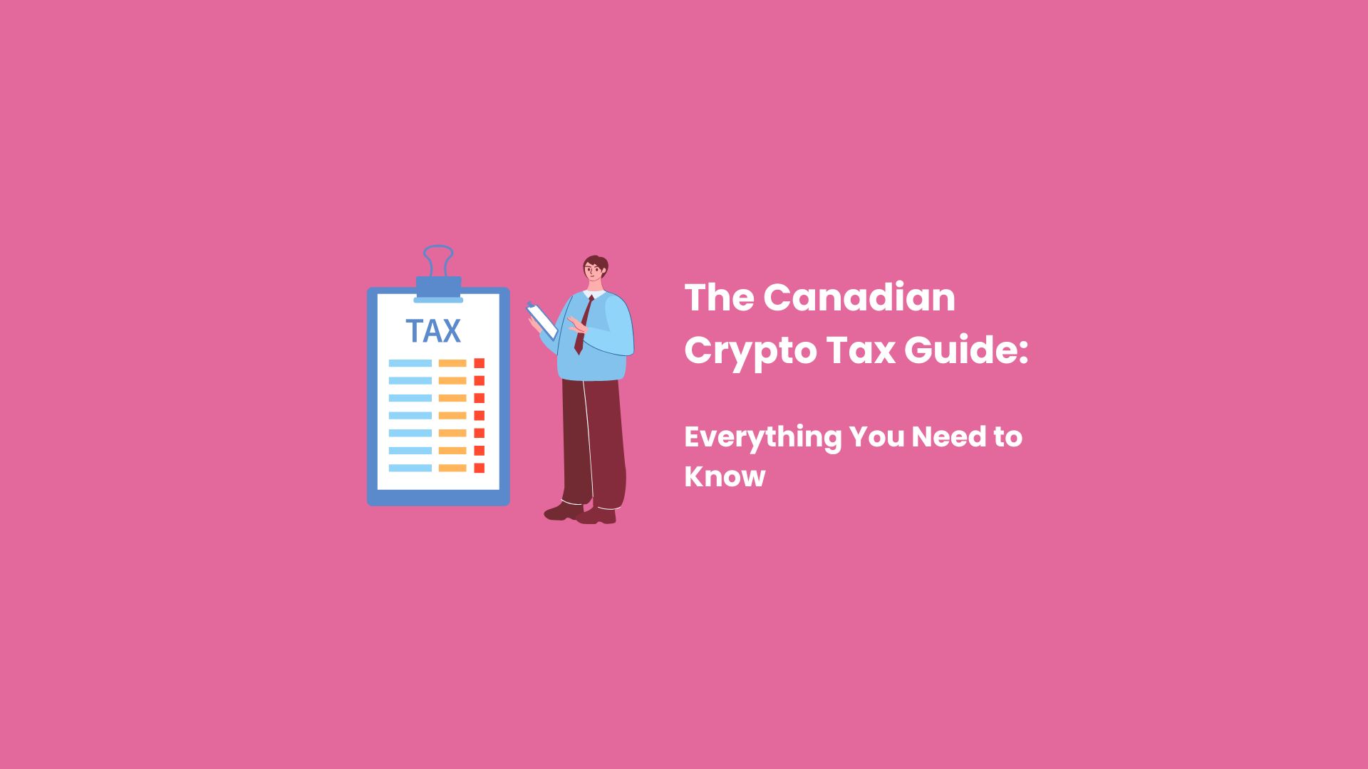 The Canadian Crypto Tax Guide