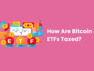 How Are Bitcoin ETFs Taxed