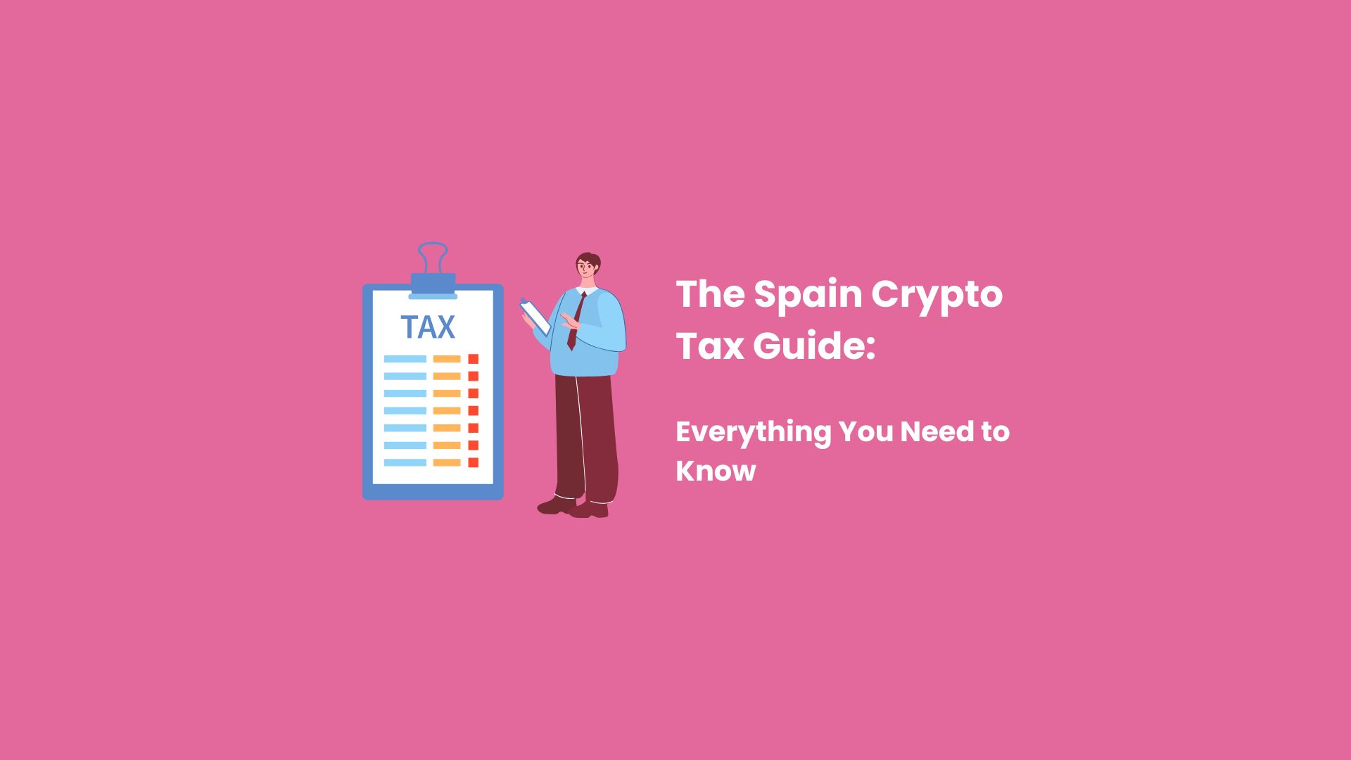 The Spain Crypto Tax Guide